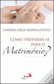 Capa do artigo Como Preparar-se para o Matrimónio