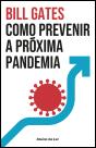 Como prevenir a próxima pandemia - Preview
