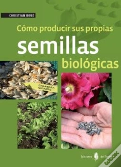 Capa do artigo Cómo Producir Sus Propias Semillas Biológicas