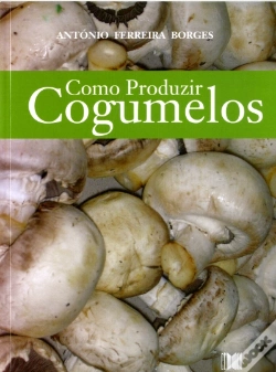 Capa do artigo Como Produzir Cogumelos
