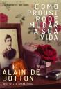 Como Proust Pode Mudar A Sua Vida - Preview
