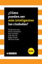 ¿Cómo Pueden Ser Más Inteligentes Las Ciudades? - Preview