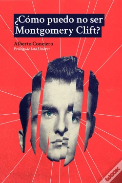 Capa do artigo Como Puedo No Ser Montgomery Clift