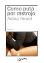 Como Puta Por Rastrojo - Preview