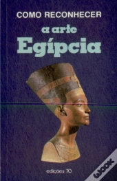 Como Reconhecer a Arte Egípcia