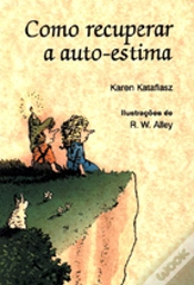 Capa do artigo Como Recuperar a Auto-Estima