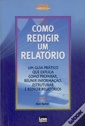Capa do artigo Como Redigir um Relatório