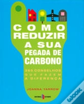 Como Reduzir a sua Pegada de Carbono
