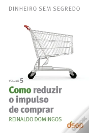 Capa do artigo Como Reduzir O Impulso De Comprar