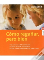Capa do artigo Cómo Regañar, Pero Bien
