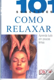 Capa do artigo Como Relaxar - 101 Sugestões