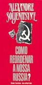 Como Reordenar a Nossa Rússia?