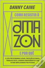 Capa do artigo Como Resistir à Amazon e por quê