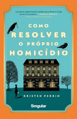 Capa do artigo Como resolver o próprio homicídio