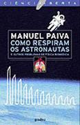 Como Respiram os Astronautas