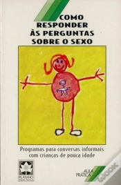 Capa do artigo Como Responder às Perguntas sobre o Sexo