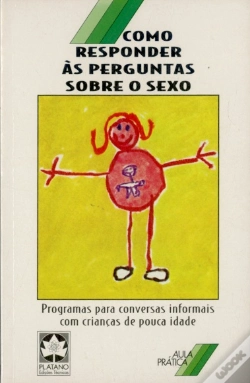 Capa do artigo Como Responder às Perguntas sobre o Sexo