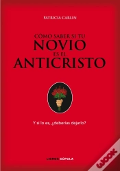 Capa do artigo Cómo Saber Si Tu Novio Es El Anticristo