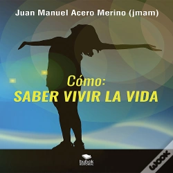 Capa do artigo Cómo: Saber Vivir La Vida