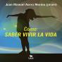 Cómo: Saber Vivir La Vida - Preview