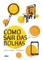 Como Sair Das Bolhas - Preview