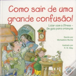 Capa do artigo Como Sair de Uma Grande Confusão!