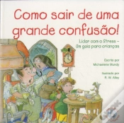 Capa do artigo Como Sair de Uma Grande Confusão!