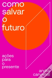 Capa do artigo Como Salvar O Futuro