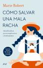 Cómo Salvar Una Mala Racha - Preview