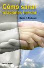 Cómo Sanar Relaciones Heridas - Preview