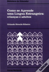 Como se Aprende uma Língua Estrangeira