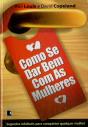 Como Se Dar Bem Com as Mulheres - Preview