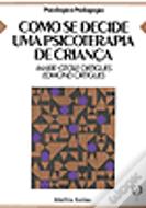 Como se Decide Uma Psicoterapia de Criança