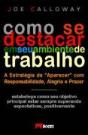 Como se Destacar em seu Ambiente de Trabalho - Preview