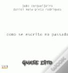 Como se Escrito no Passado