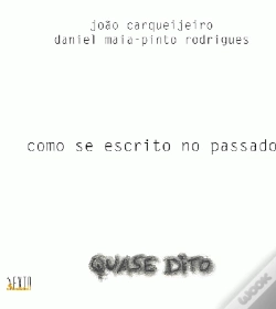 Capa do artigo Como se Escrito no Passado