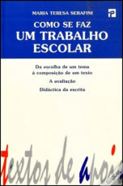 Capa do artigo Como Se Faz um Trabalho Escolar