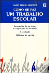 Como Se Faz um Trabalho Escolar