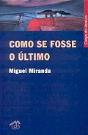 Como se Fosse o Último - Preview