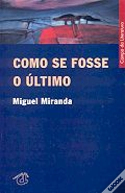 Capa do artigo Como se Fosse o Último