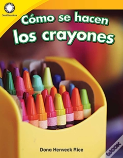 Capa do artigo Como Se Hacen Los Crayones (Making Crayons) Ebook