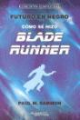 Cómo Se Hizo Blade Runner. Edición Especial - Preview