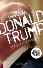Cómo Se Hizo Donald Trump - Preview