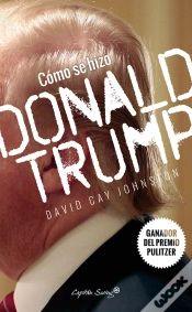 Capa do artigo Cómo Se Hizo Donald Trump