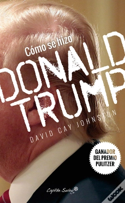 Capa do artigo Cómo Se Hizo Donald Trump