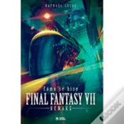 Capa do artigo Como Se Hizo Final Fantasy Vii Y Ffvii Remake