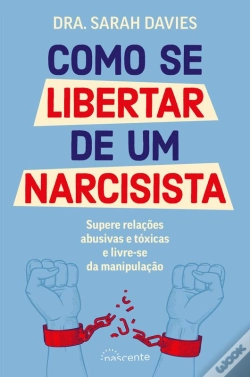 Capa do artigo Como Se Libertar De Um Narcisista