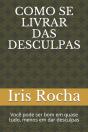 Como Se Livrar Das Desculpas - Preview