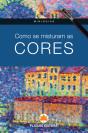 Como se Misturam as Cores - Preview