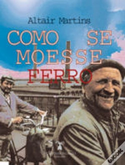 Capa do artigo Como se Moesse Ferro